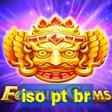 iso pt br